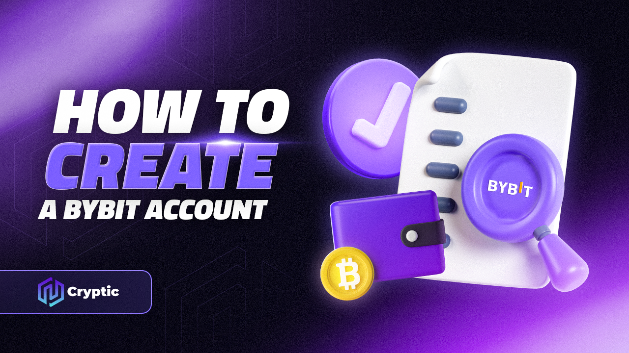 How to Create a Bybit Account