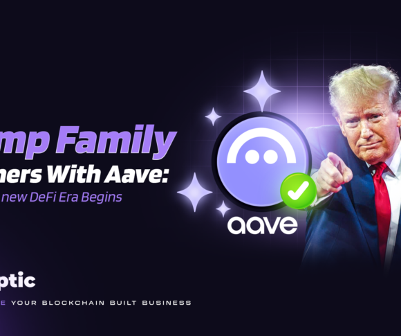 TRUMP FAMILY PARTNERS WITH AAVE