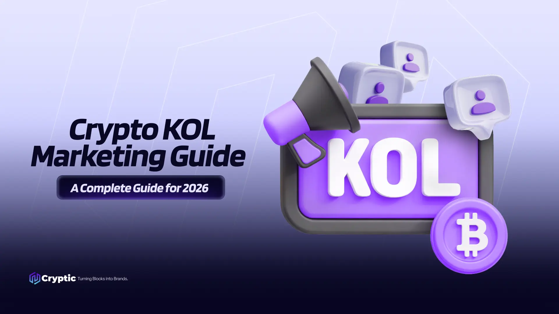 Crypto KOL Marketing Guide