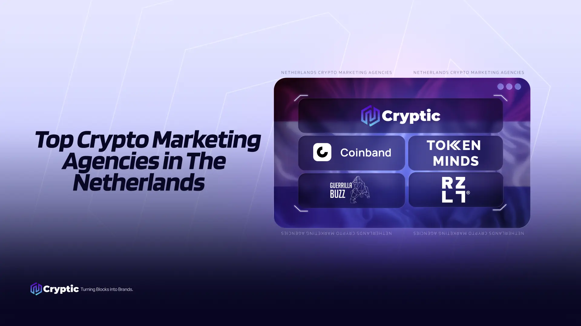 Top Crypto Marketing Agencies in The Netherlands