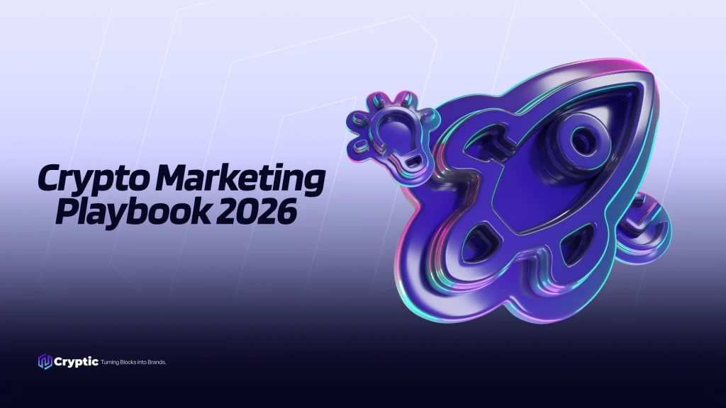 Crypto Marketing Playbook 2026