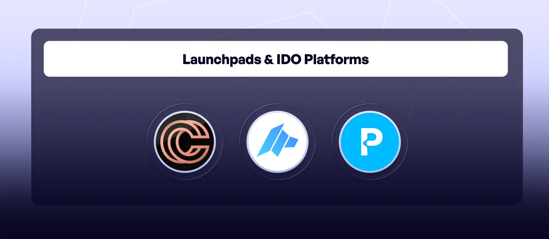 Crypto launchpad and IDO platform logos including Copper, DAO Maker, and Polkastarter