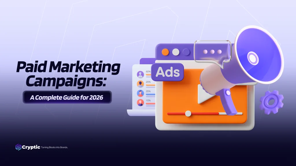 Paid Marketing Campaigns: A Complete Guide for 2026