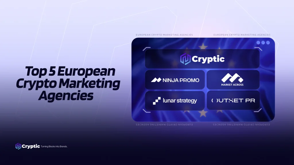 Top 5 European Crypto Marketing Agencies