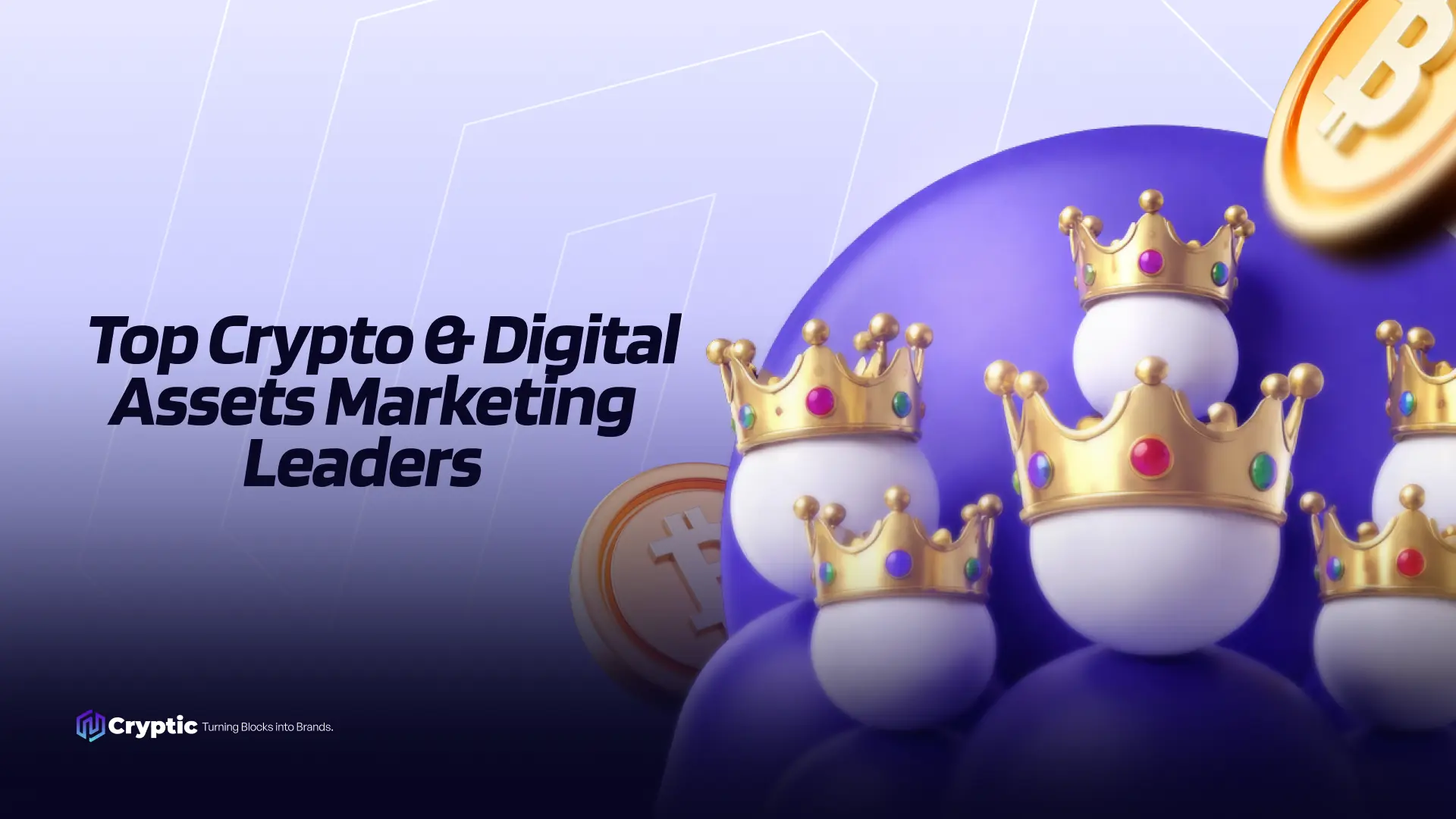 Top Crypto & Digital Assets Marketing Leaders