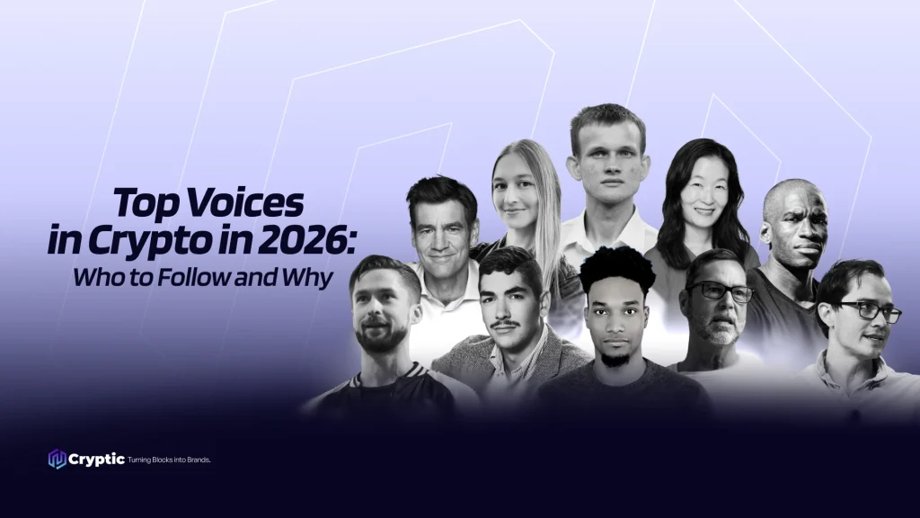 Top Voices in Crypto in 2026: Who to Follow and Why