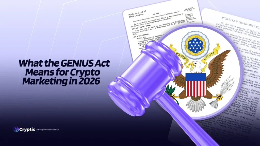 What the GENIUS Act Means for Crypto Marketing in 2026