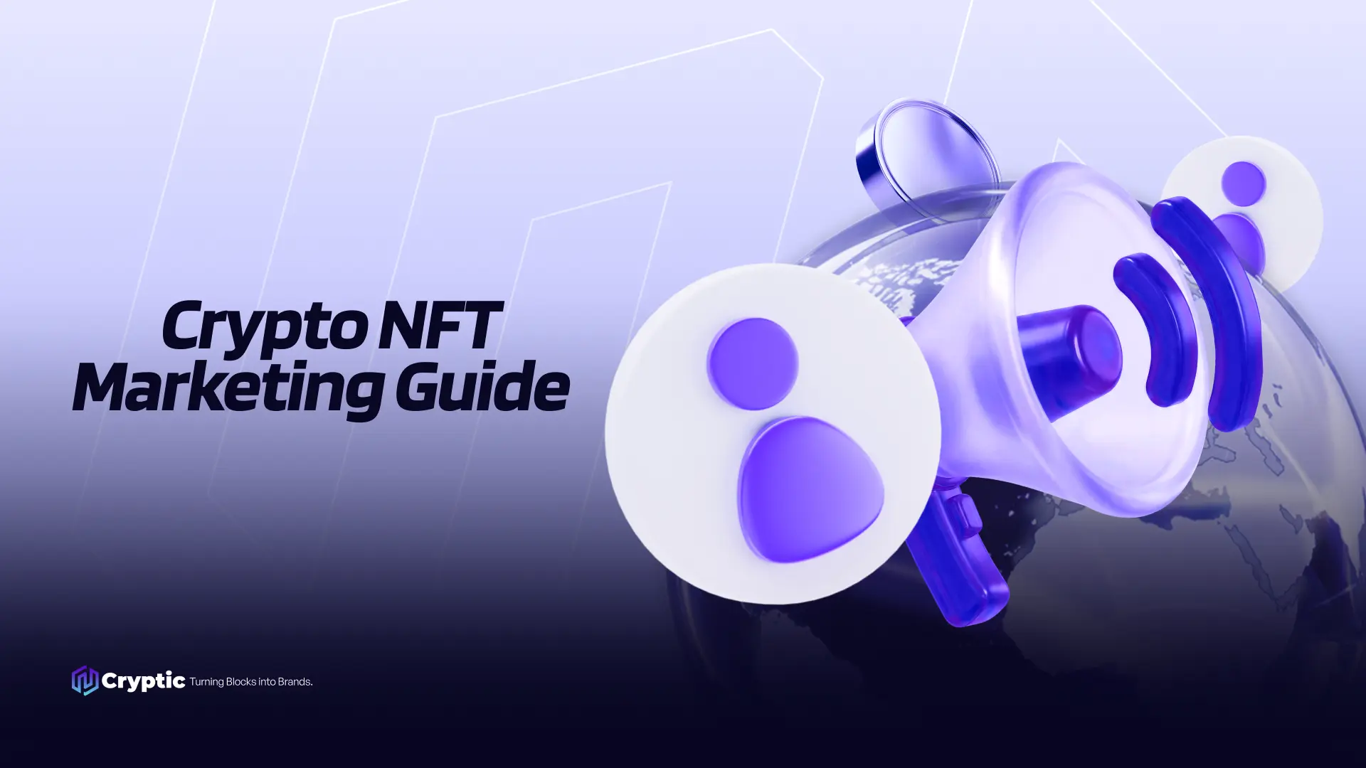 Crypto NFT Marketing Guide