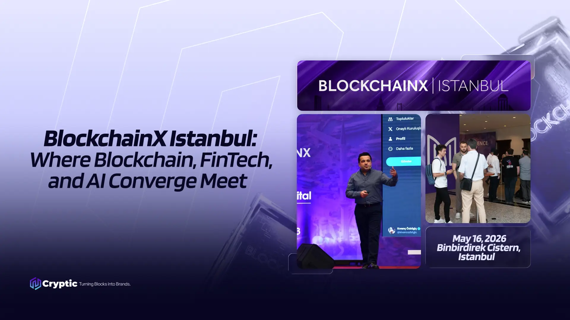 BlockchainX Istanbul: Where Blockchain, FinTech, and AI Converge