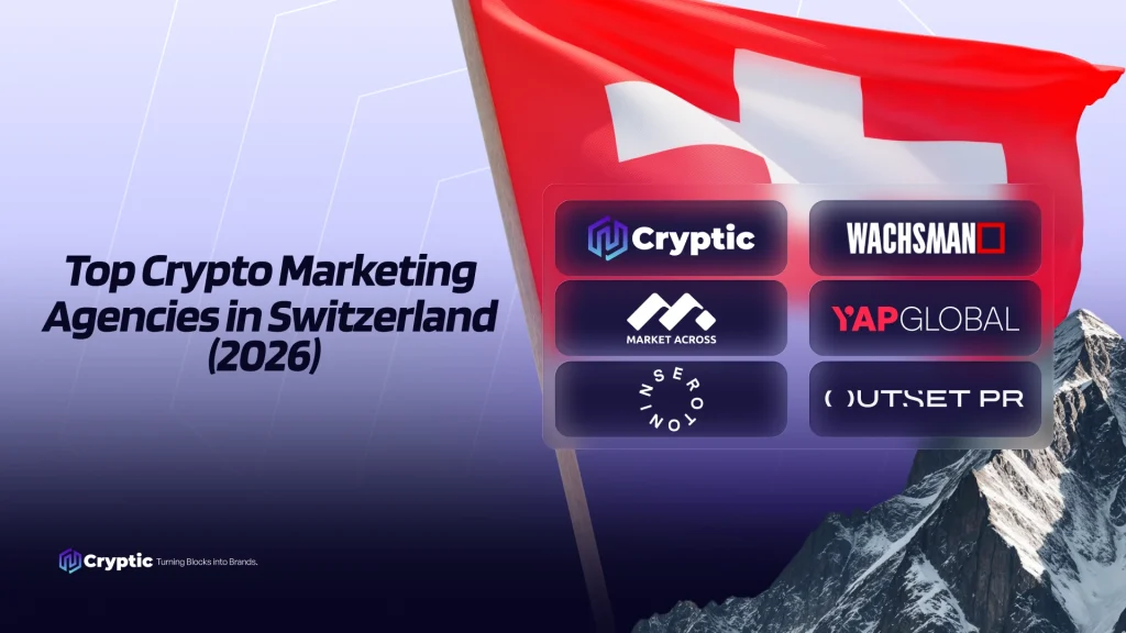 Top Crypto Marketing Agencies in Switzerland (2026)