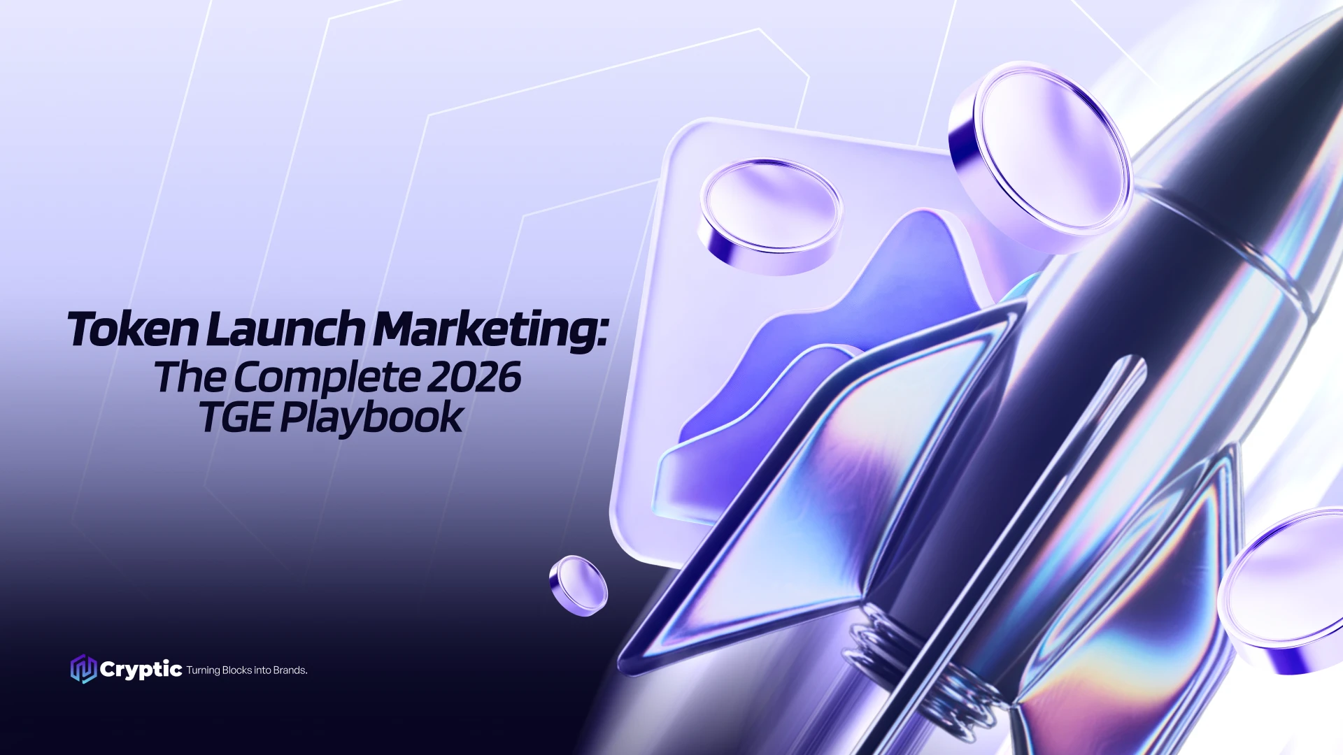 Token Launch Marketing: The Complete 2026 TGE Playbook