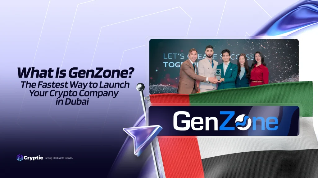 What Is GenZone? The Fastest Way to Launch Your Crypto Company in Dubai