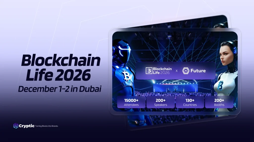 Blockchain Life Returns to Dubai — Featuring the Debut of AI Future!