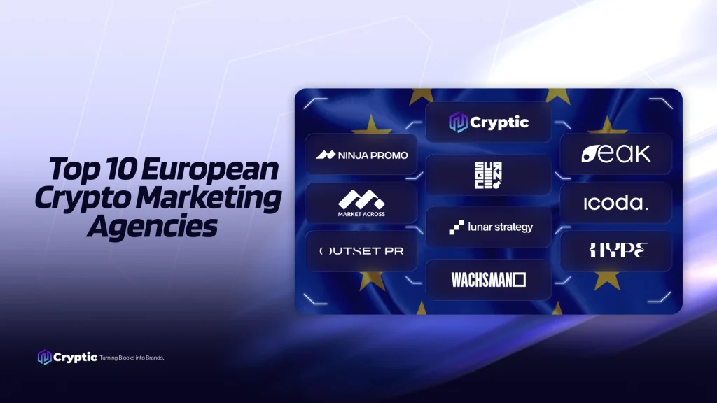Top 10 European Crypto Marketing Agencies